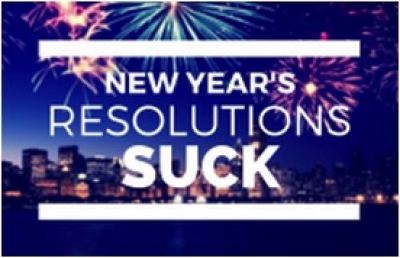 How to Make New Year&#039;s Resolutions Not Suck