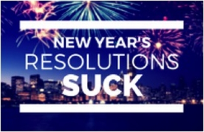 How to Make New Year's Resolutions Not Suck